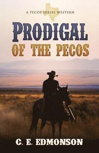 bokomslag Prodigal of the Pecos