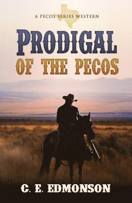 Prodigal of the Pecos 1