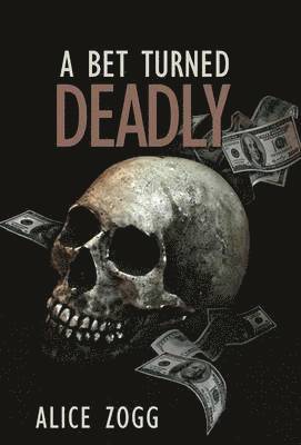 Bet Turned Deadly