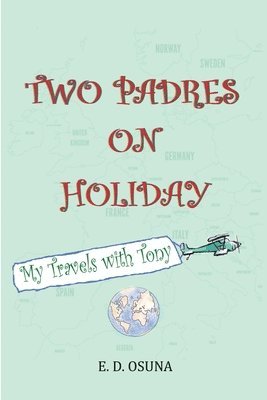Two Padres on Holiday 1
