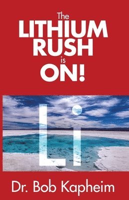 The Lithium Rush is On! 1