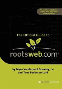bokomslag Official Guide to Rootsweb.com