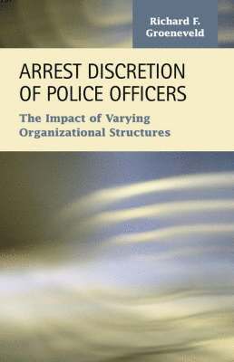 Arrest Discretion of Police Officers 1