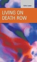bokomslag Living on Death Row