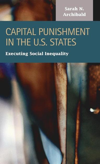 bokomslag Capital Punishment in the U.S. States