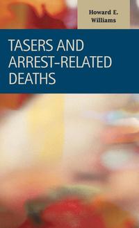 bokomslag TASERs and Arrest-Related Deaths