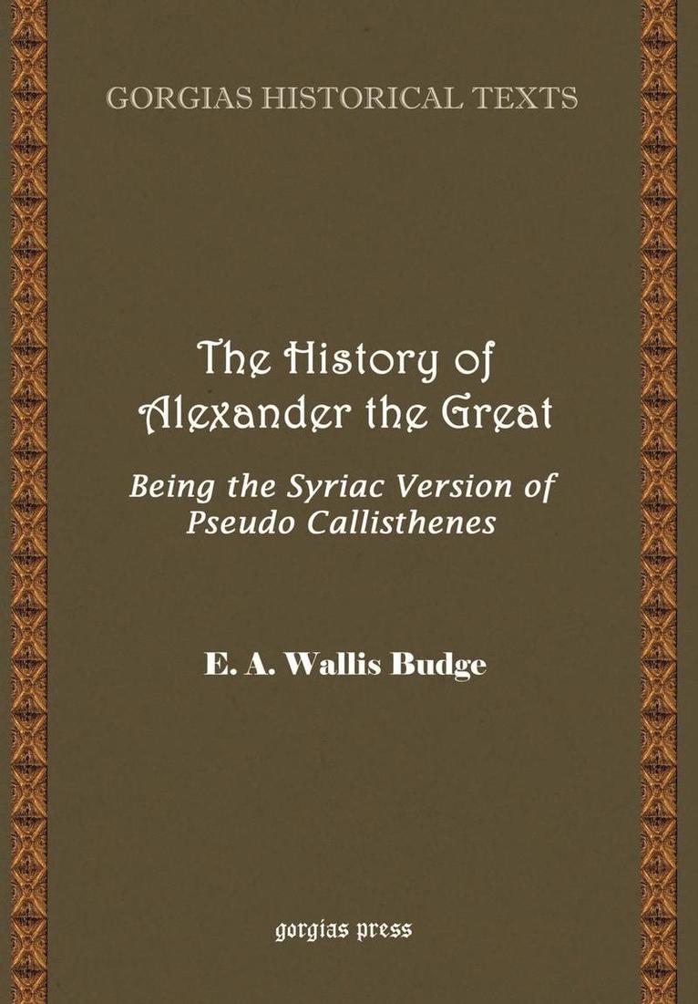 E.A. Wallis Budge - History of Alexander the Great, Inbunden