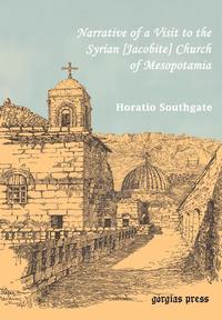 bokomslag Narrative of a Visit to the Syrian [Jacobite] Church of Mesopotamia