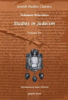 Studies in Judaism (Vol 3) 1