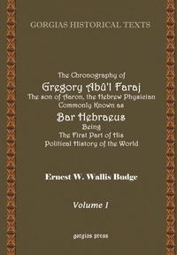 bokomslag The Chronography of Bar Hebraeus (Vol 1)