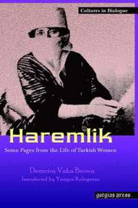 bokomslag Haremlik: Some Pages from the Life of Turkish Women