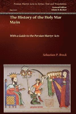 bokomslag History of the Holy Mar Ma'in