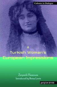 bokomslag A Turkish Woman's European Impressions