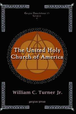 The United Holy Church of America: A Study in Black Holiness-Pentecostalism 1