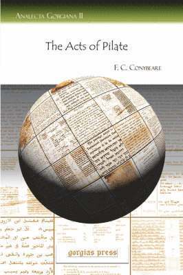 F Conybeare - Acts of Pilate, Häftad
