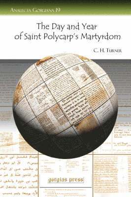 bokomslag The Day and Year of Saint Polycarp's Martyrdom