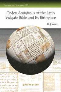 bokomslag Codex Amiatinus of the Latin Vulgate Bible and Its Birthplace