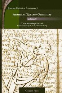 bokomslag Aramaic (Syriac) Grammar (Vol 3)