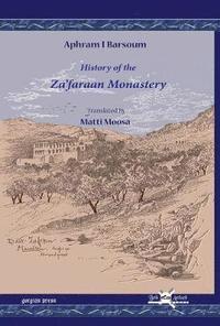bokomslag History of the Za'faraan Monastery