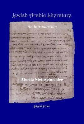 Moritz Steinschneider - Jewish Arabic Literature, Inbunden