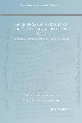 bokomslag Jacob of Sarug's Homily on the Transfiguration of Our Lord