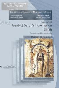 bokomslag Jacob of Sarug's Homilies on Elijah