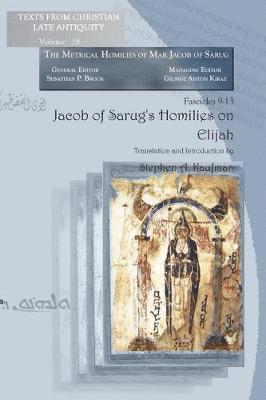Stephen Kaufman - Jacob of Sarug’s Homilies on Elijah, Häftad