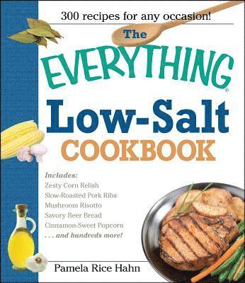 Everything Low- Salt Cookbook Book
