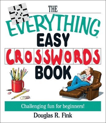 bokomslag The Everything Easy Cross-Words Book