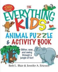 bokomslag The Everything Kids' Animal Puzzles and Activity Book