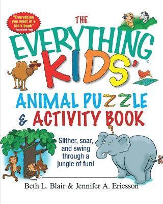 bokomslag Everything Kids' Animal Puzzles and Activity Book,the:Slither, Soar, a
