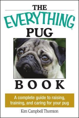 The Everything Pug Book 1
