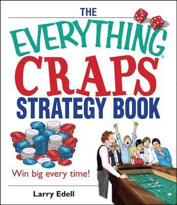 Everything Craps Strategy Book 1