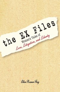 bokomslag The Ex Files