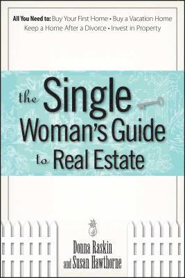 The Single Woman's Guide To Real Estate 1