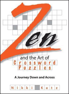 bokomslag Zen and the Art of Crossword Puzzles