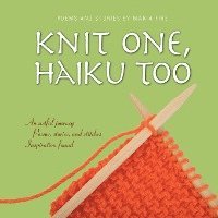 bokomslag Knit One, Haiku Too