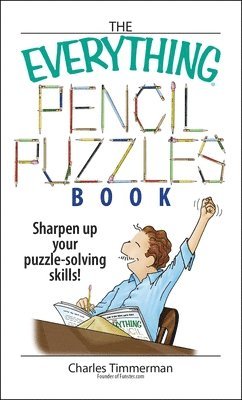 Charles Timmerman - Everything Pencil Puzzles Book, Häftad. Tillgänglighet: Lägg i varukorg