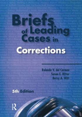 Briefs of Leading Cases in Corrections 1