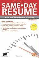 Same-Day Resume: Write an Effective Resume in an Hour 1