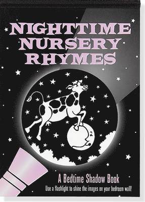 Shadow Book Nighttime Nursery Rhymes 1