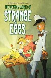 bokomslag The Weirdly World Of Strange Eggs