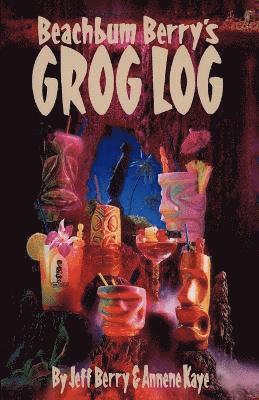 bokomslag Beach Bum Berry's Grog Log