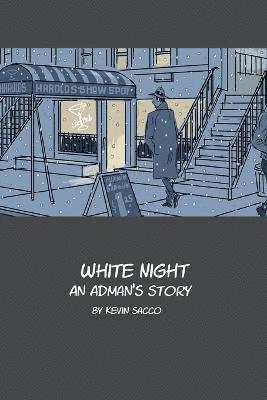 Kevin Sacco - White Night, Häftad