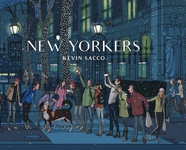 Kevin Sacco - New Yorkers, Inbunden