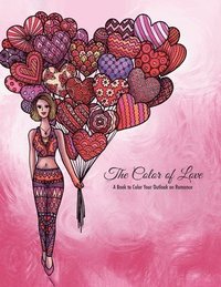 bokomslag The Color of Love Valentine's Day Coloring Book