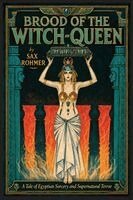 Sax Rohmer - Brood of the Witch Queen, Häftad