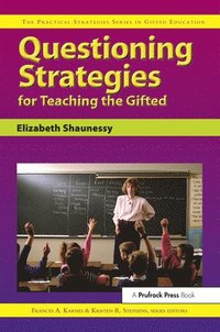bokomslag Questioning Strategies For Teaching The Gifted