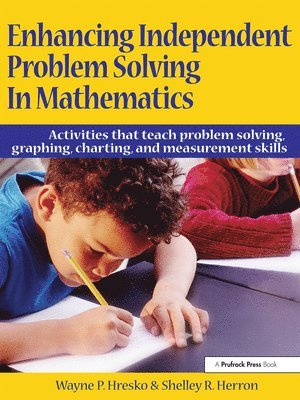 bokomslag Enhancing Independent Problem Solving In Mathematics