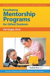 bokomslag Developing Mentorship Programs for Gifted Students